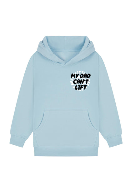 Little Apes My Dad Can't Lift Hoodie - Light Blue