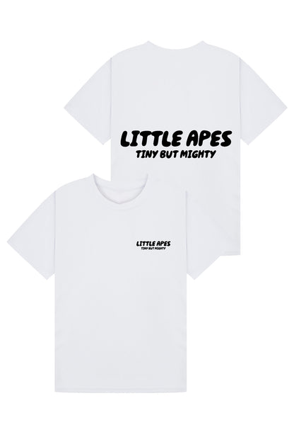 Little Apes Tiny But Mighty  Tee - White