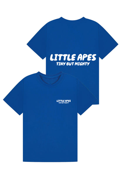 Little Apes Tiny But Mighty  Tee - Royal Blue