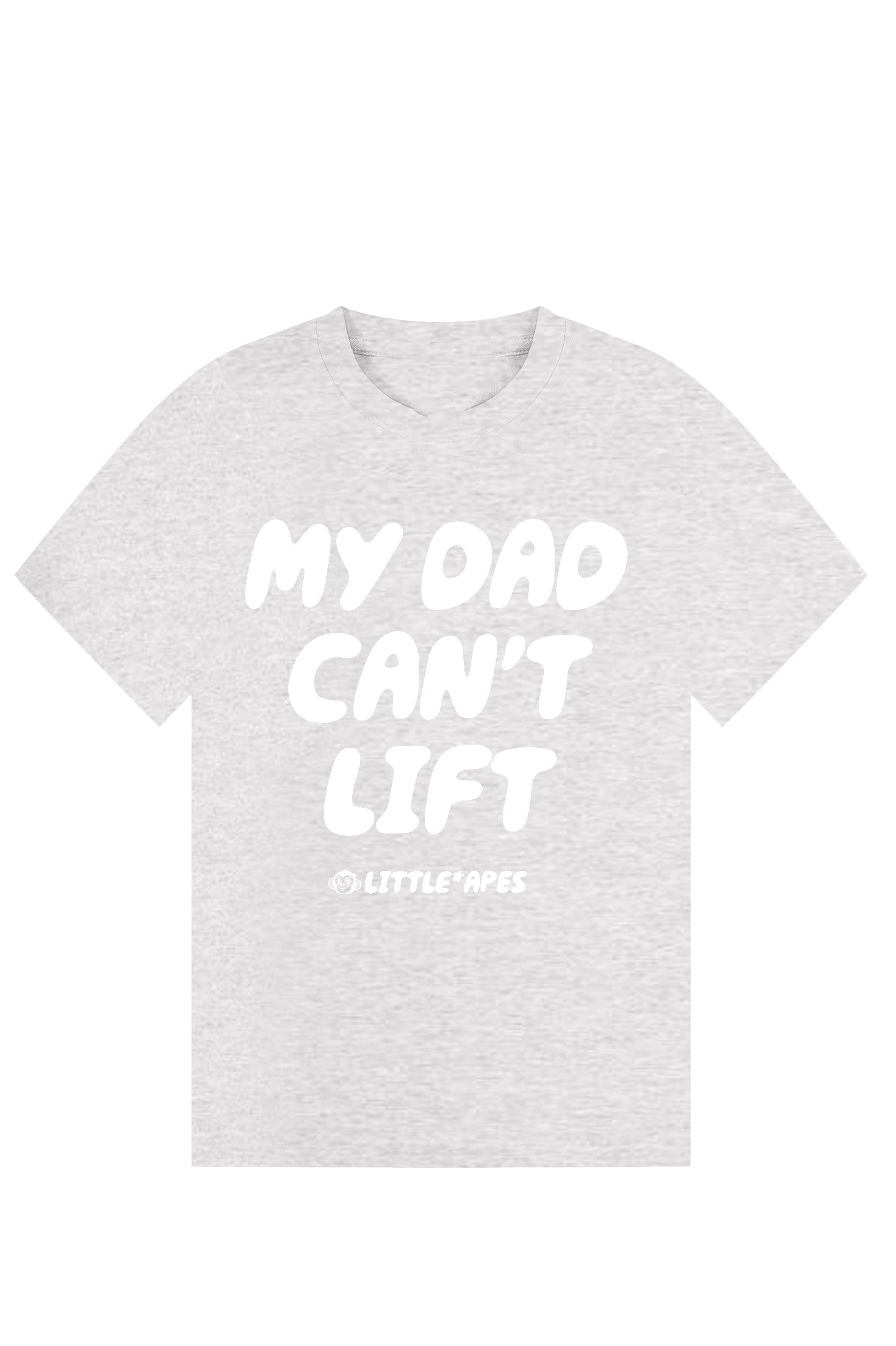 Little Apes My Dad Can't Lift Tee - Sports Grey/White