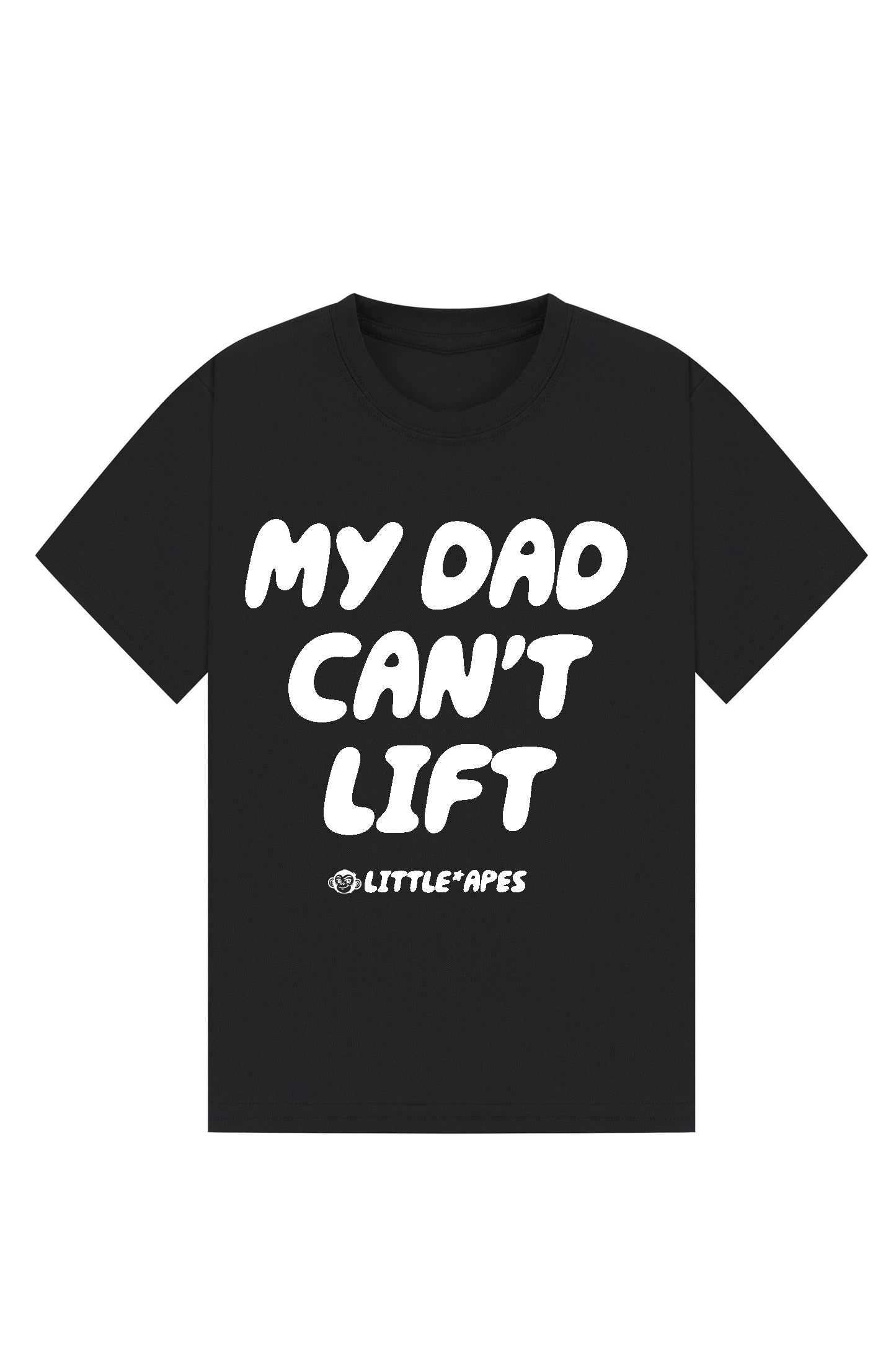 Little Apes My Dad Can't Lift  Tee - Black